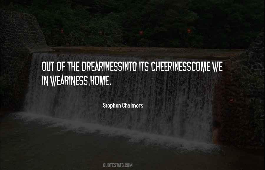 Stephen Chalmers Quotes #200570