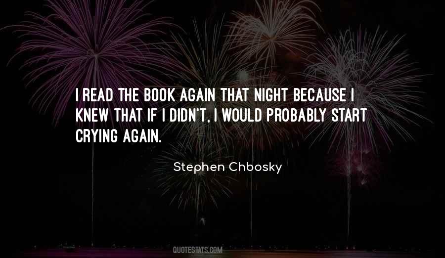 Stephen Chbosky Quotes #1060046