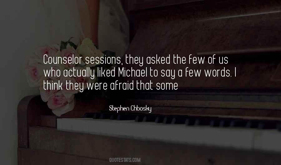 Stephen Chbosky Quotes #1074296