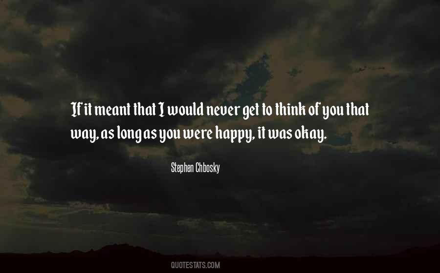 Stephen Chbosky Quotes #1074740