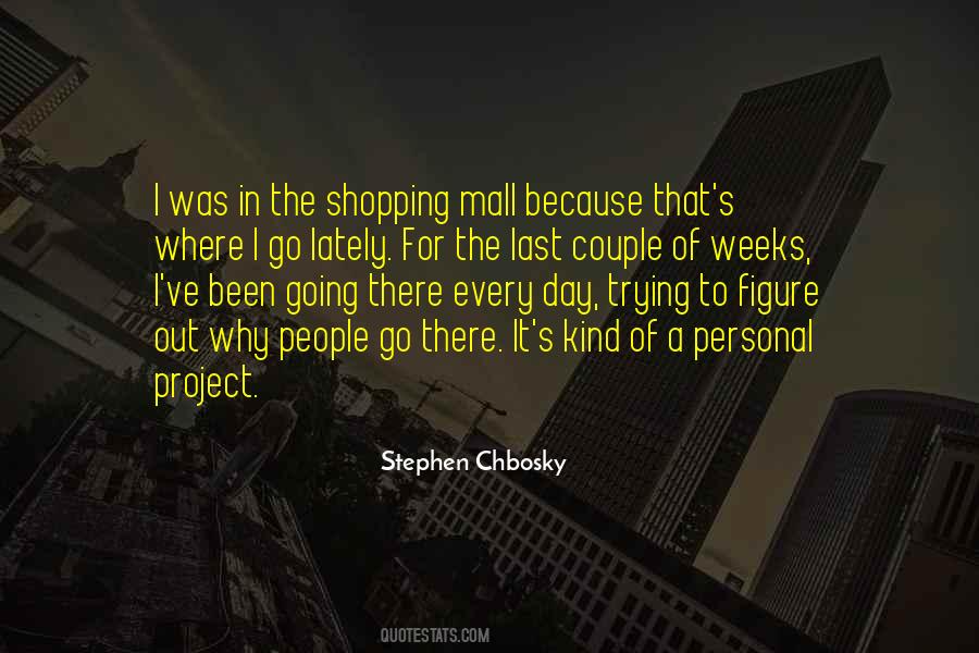 Stephen Chbosky Quotes #1174367