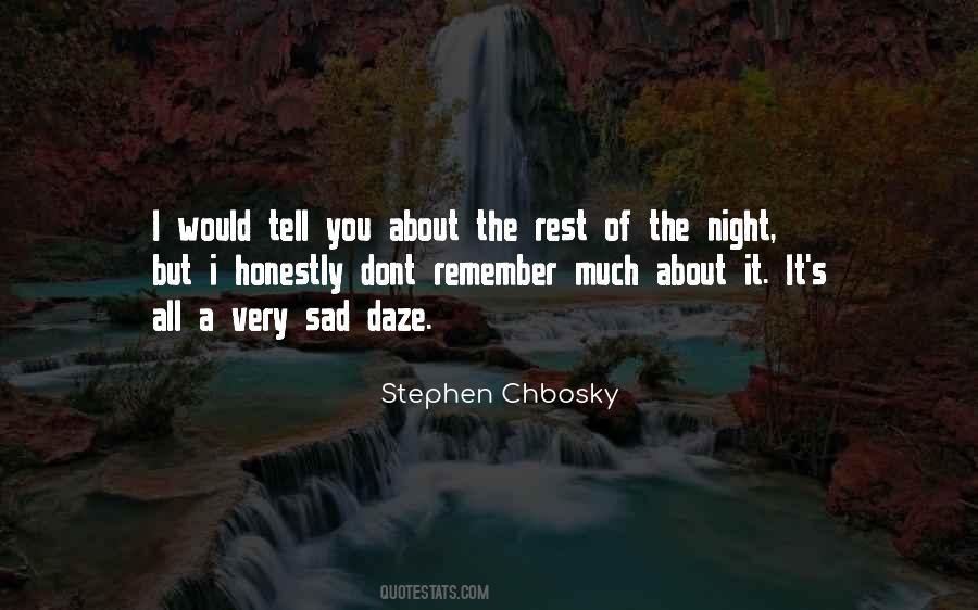 Stephen Chbosky Quotes #1182758