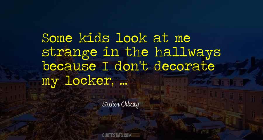 Stephen Chbosky Quotes #141573