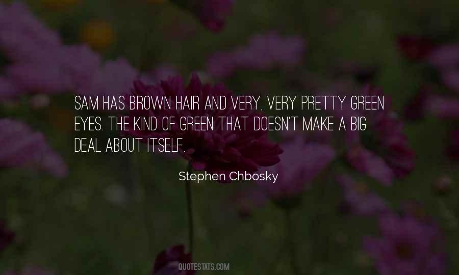 Stephen Chbosky Quotes #1476200