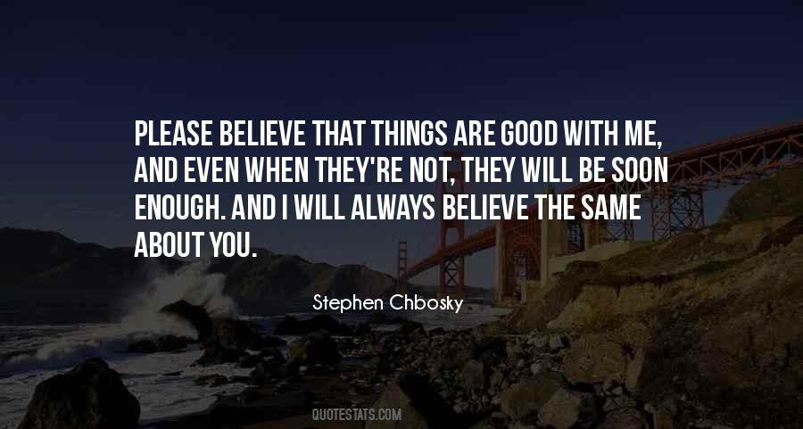 Stephen Chbosky Quotes #260170