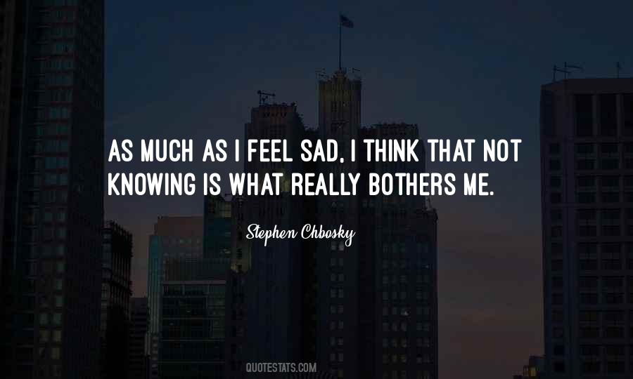 Stephen Chbosky Quotes #663268