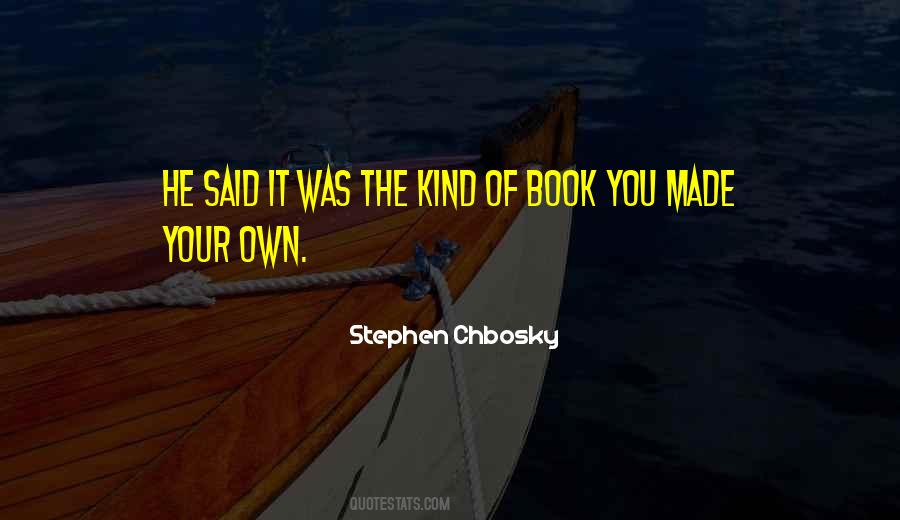 Stephen Chbosky Quotes #711317