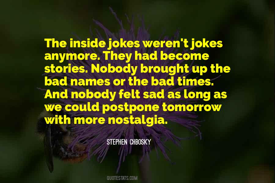 Stephen Chbosky Quotes #855709