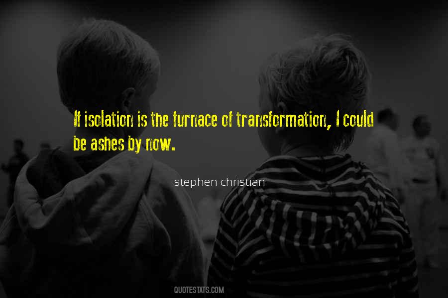 Stephen Christian Quotes #1440737