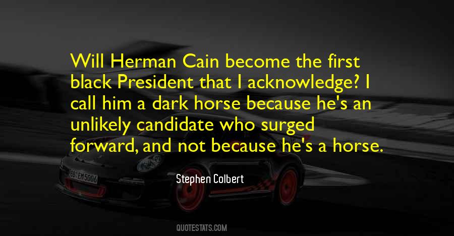 Stephen Colbert Quotes #1753622