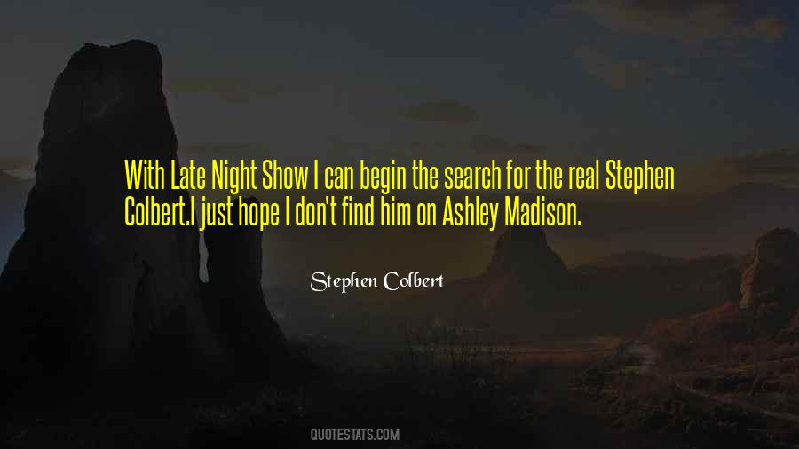 Stephen Colbert Quotes #425100