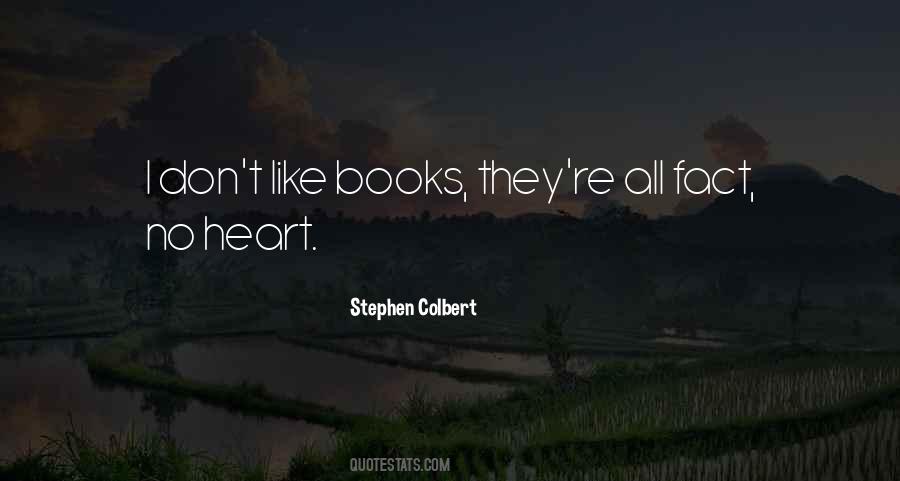 Stephen Colbert Quotes #563675