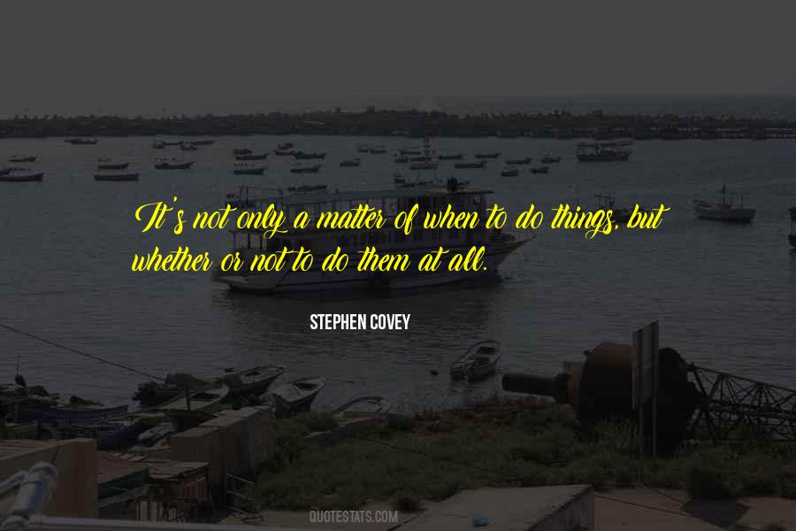 Stephen Covey Quotes #968761