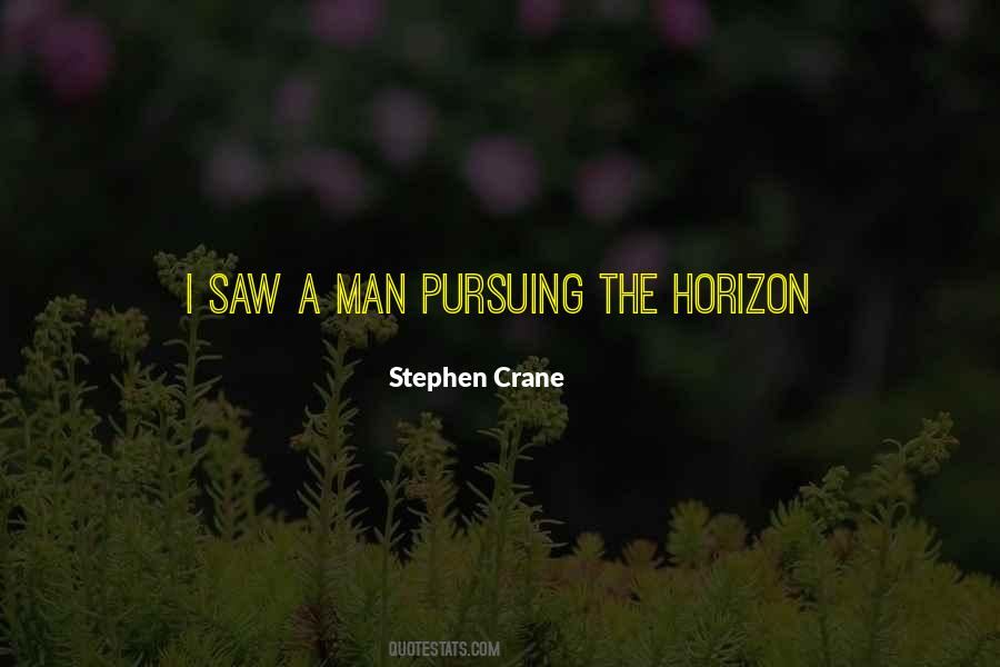 Stephen Crane Quotes #1002819