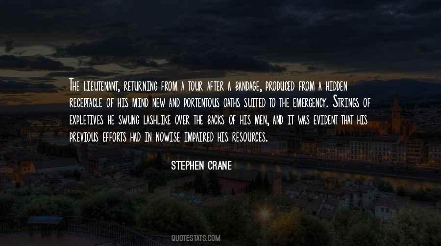 Stephen Crane Quotes #1282336