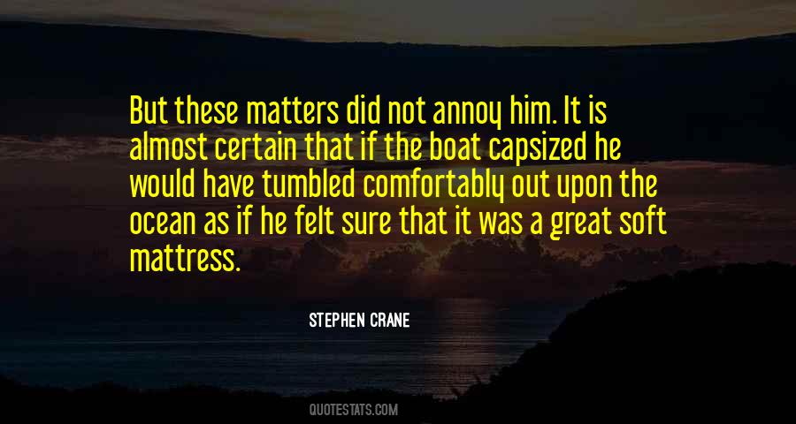 Stephen Crane Quotes #378389