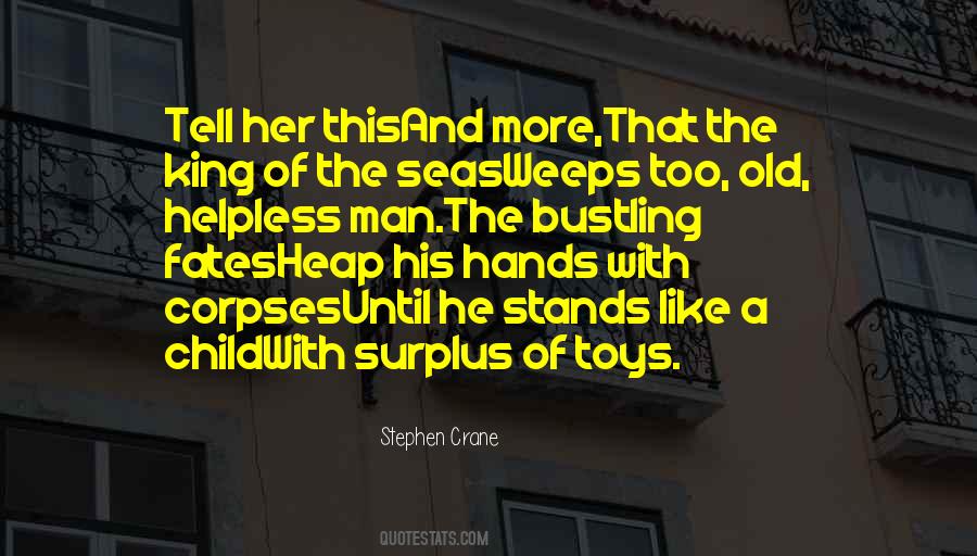 Stephen Crane Quotes #851209