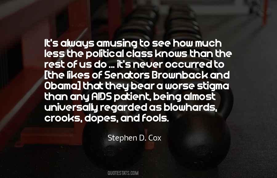 Stephen D. Cox Quotes #1189930