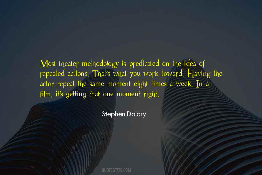 Stephen Daldry Quotes #391151