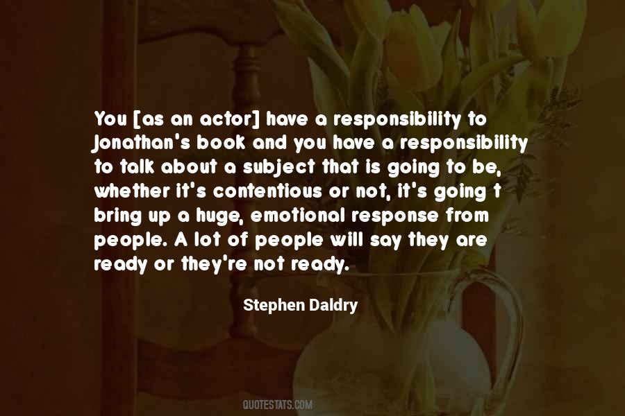 Stephen Daldry Quotes #682000