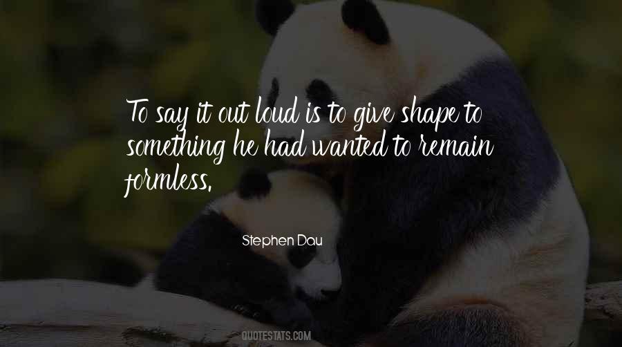 Stephen Dau Quotes #1248266 Stephen Dau Quotes #1248266