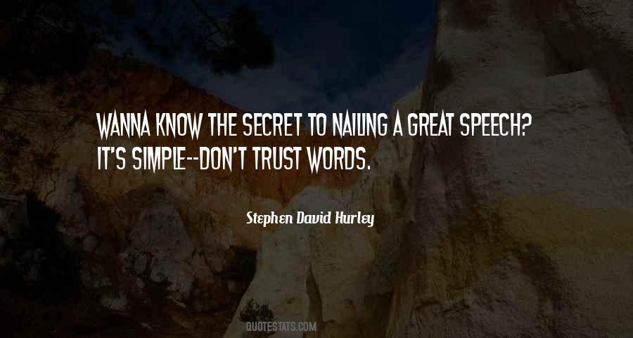 Stephen David Hurley Quotes #1490341