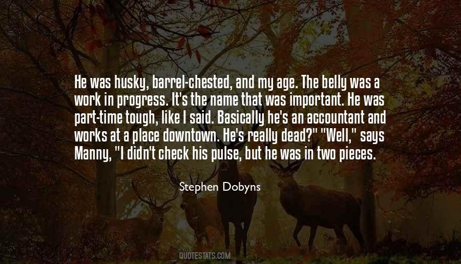 Stephen Dobyns Quotes #1845848