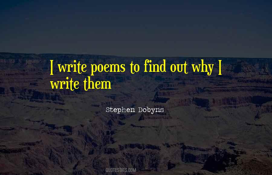Stephen Dobyns Quotes #496493