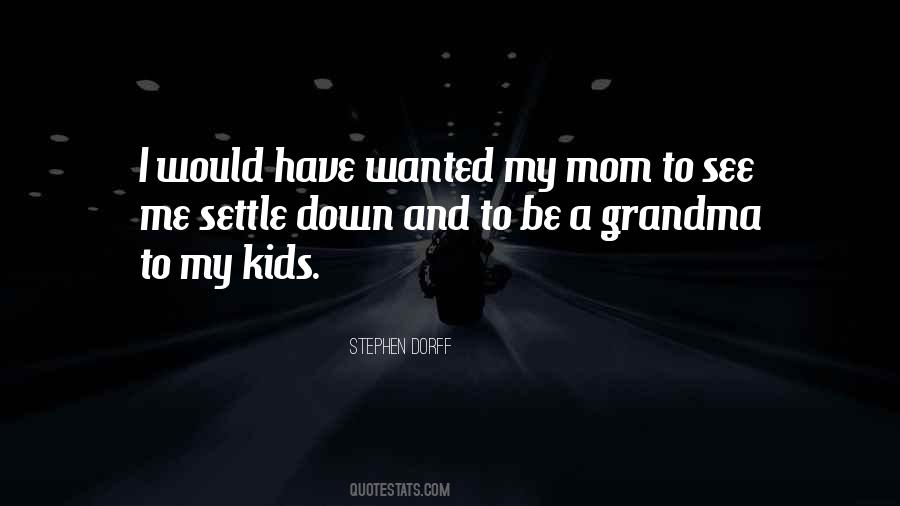 Stephen Dorff Quotes #1340657