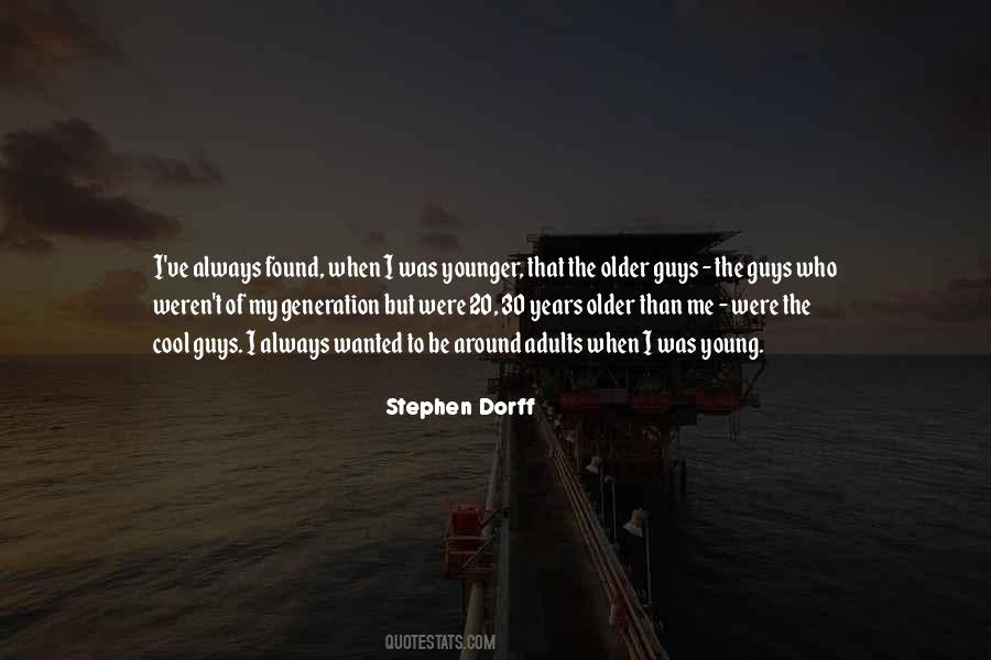 Stephen Dorff Quotes #303173