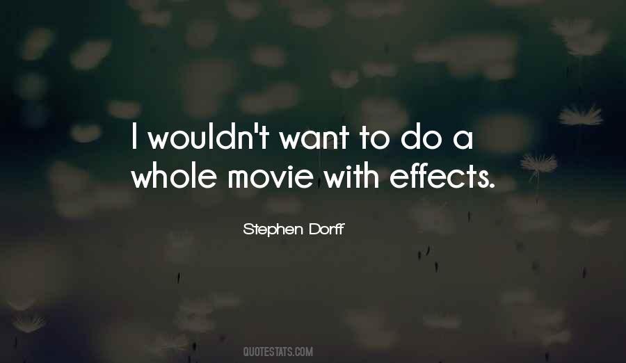 Stephen Dorff Quotes #488699