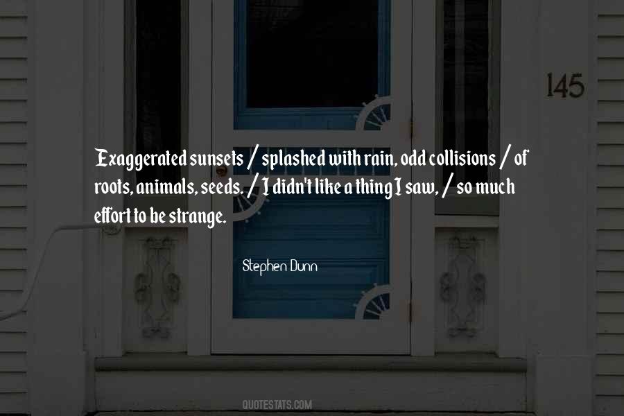 Stephen Dunn Quotes #527902