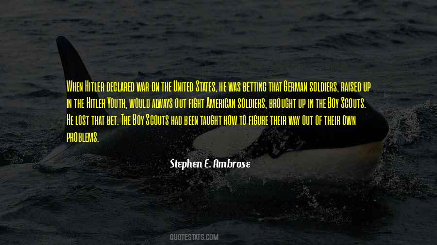 Stephen E. Ambrose Quotes #107358