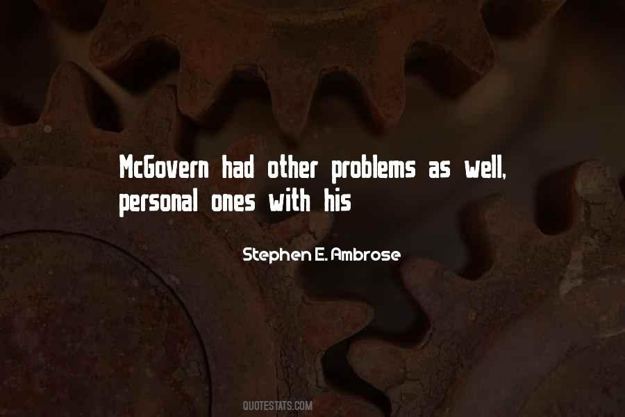 Stephen E. Ambrose Quotes #143935