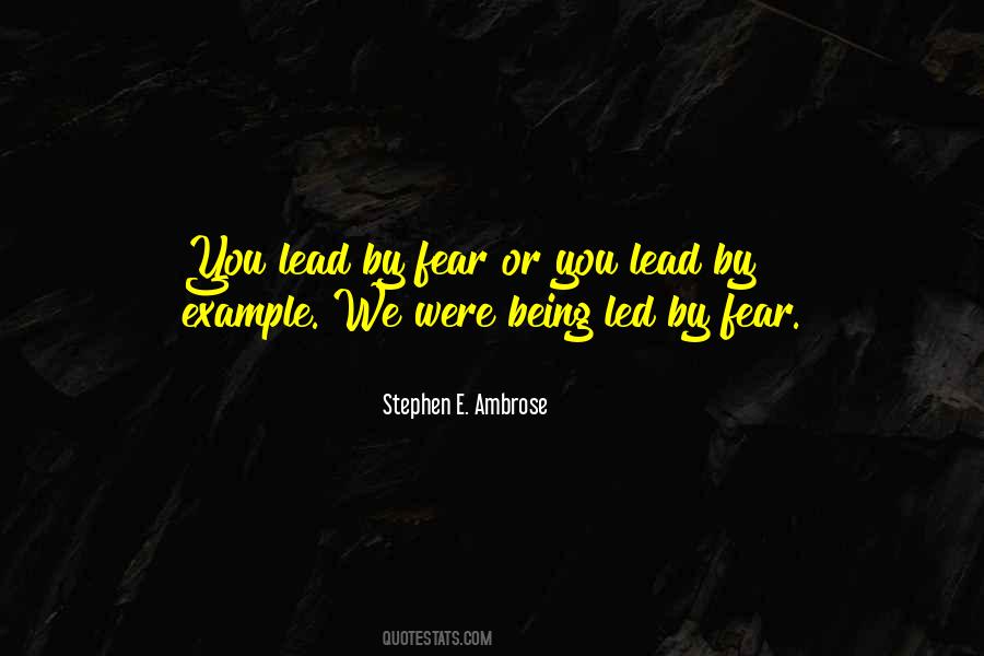 Stephen E. Ambrose Quotes #1559820