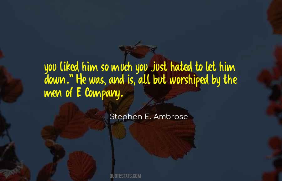 Stephen E. Ambrose Quotes #1816570