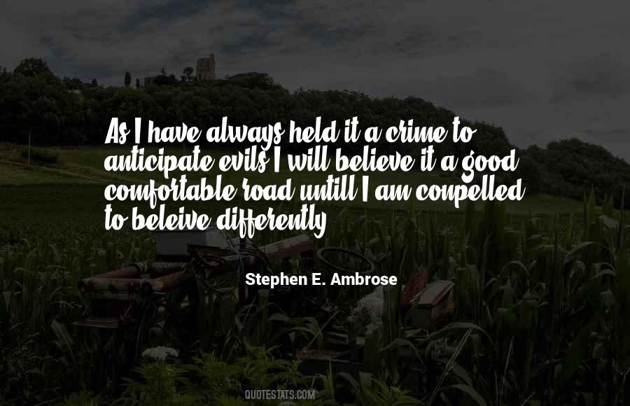 Stephen E. Ambrose Quotes #192215