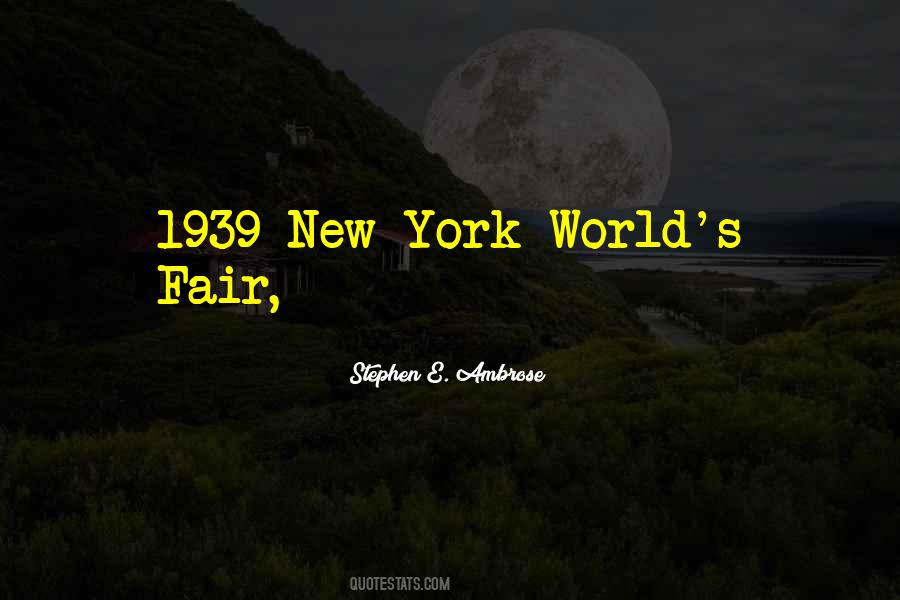 Stephen E. Ambrose Quotes #932642