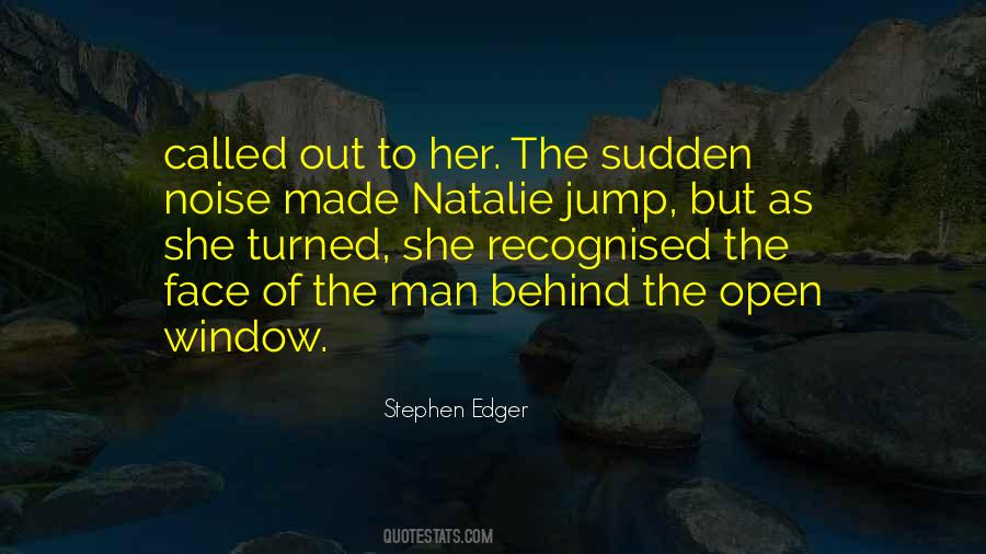 Stephen Edger Quotes #1215443