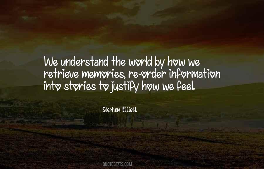 Stephen Elliott Quotes #825247