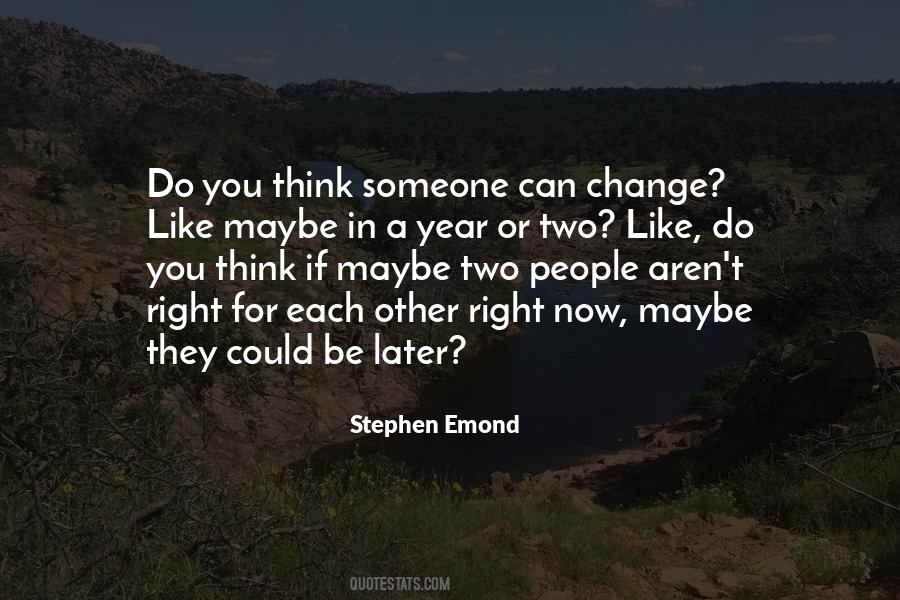 Stephen Emond Quotes #5377