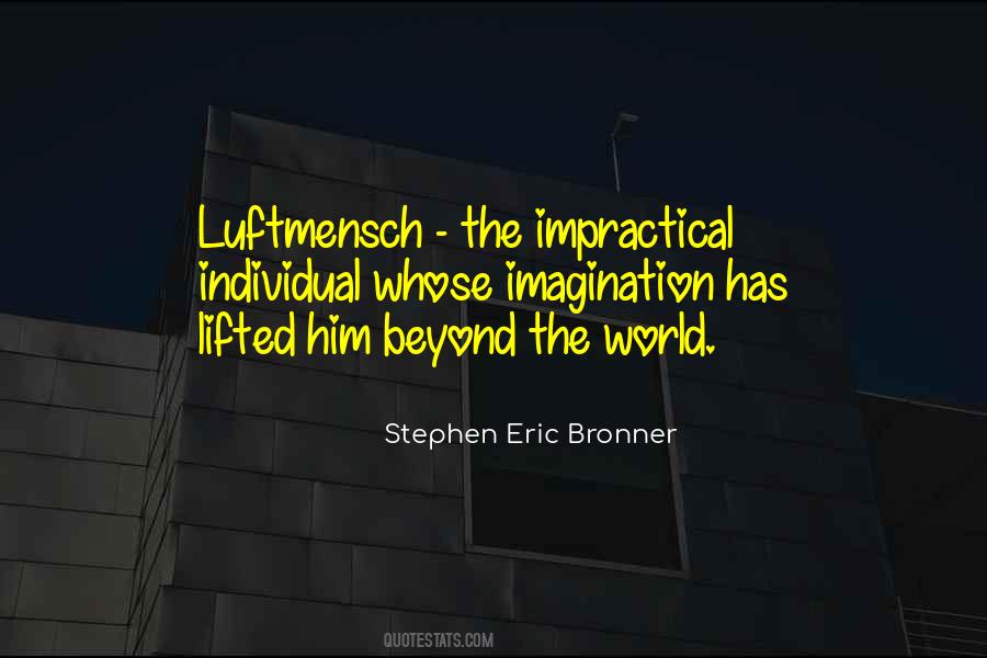Stephen Eric Bronner Quotes #1112392
