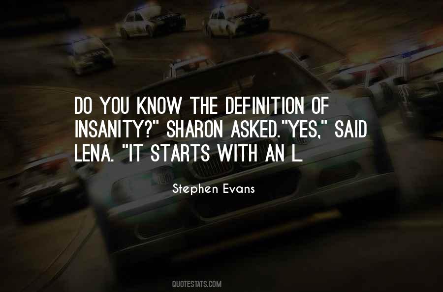 Stephen Evans Quotes #829611
