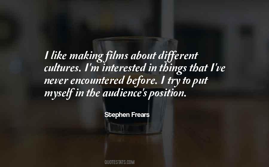 Stephen Frears Quotes #1176642