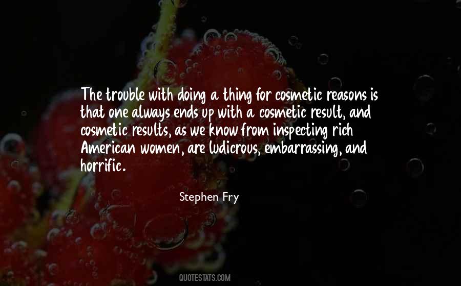 Stephen Fry Quotes #578533