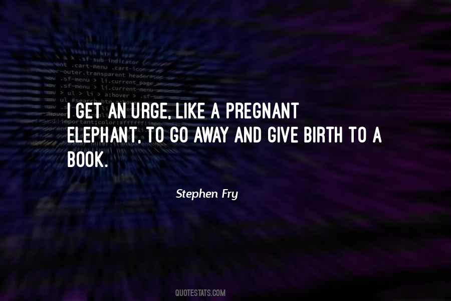 Stephen Fry Quotes #942797
