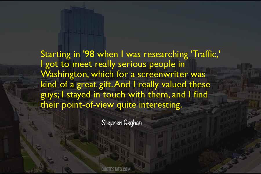 Stephen Gaghan Quotes #1685070
