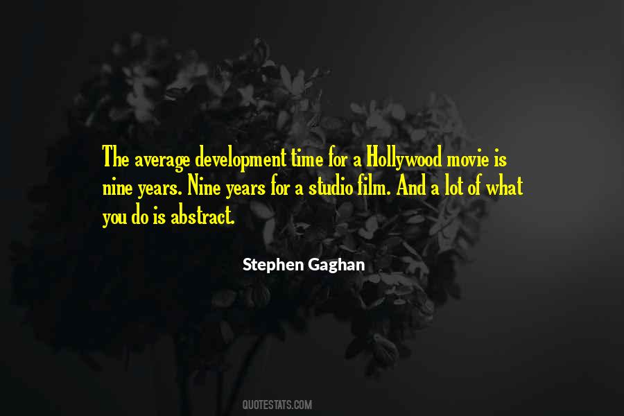 Stephen Gaghan Quotes #302368
