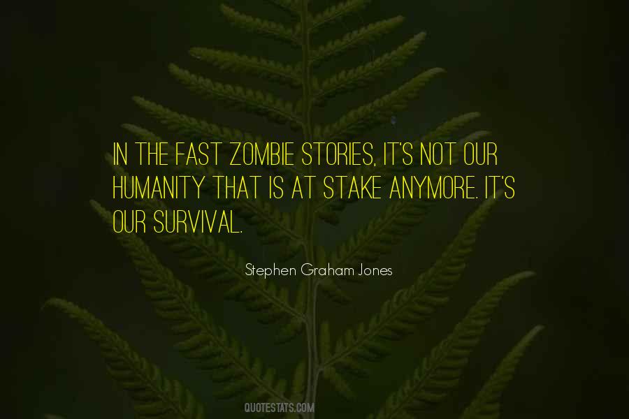 Stephen Graham Jones Quotes #374004