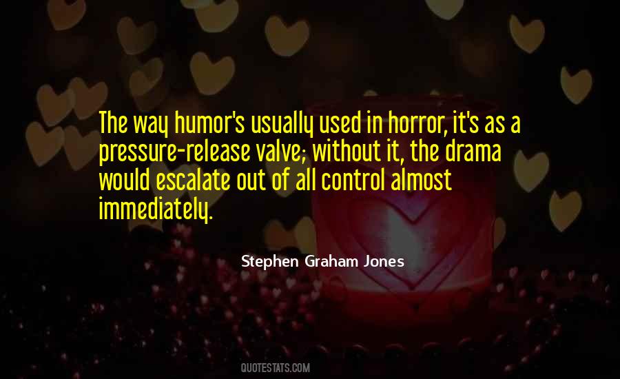 Stephen Graham Jones Quotes #392176
